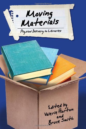 Moving Materials: Physical Delivery in Libraries