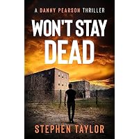 Won't Stay Dead