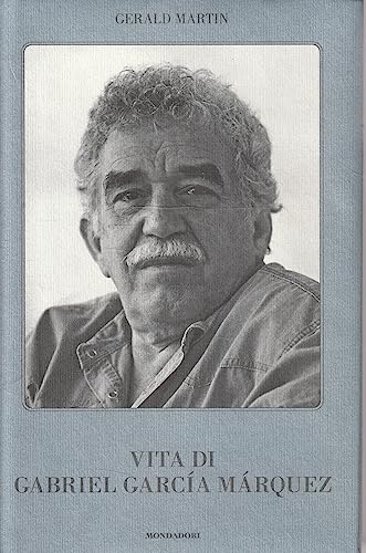 Vita di Gabriel García Márquez [Italian] 8804594217 Book Cover