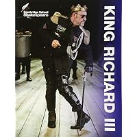 King Richard III (Cambridge School Shakespeare): Written by Rex Gibson, 2015 Edition, (3rd Edition) Publisher