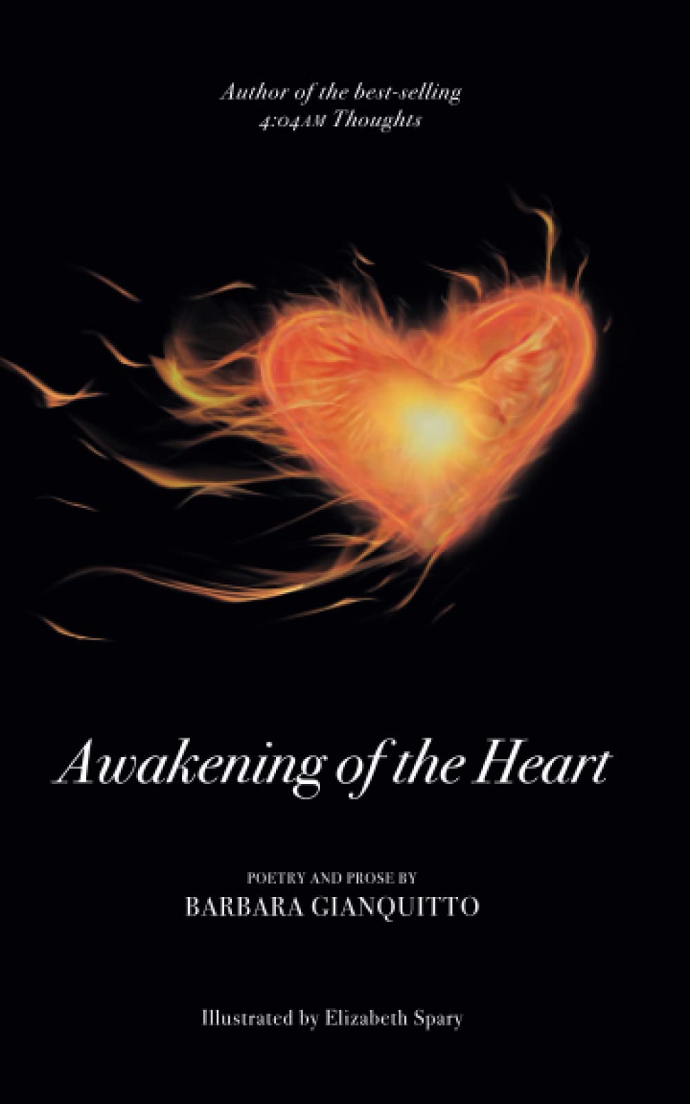 Awakening of the heart: A poetry collection