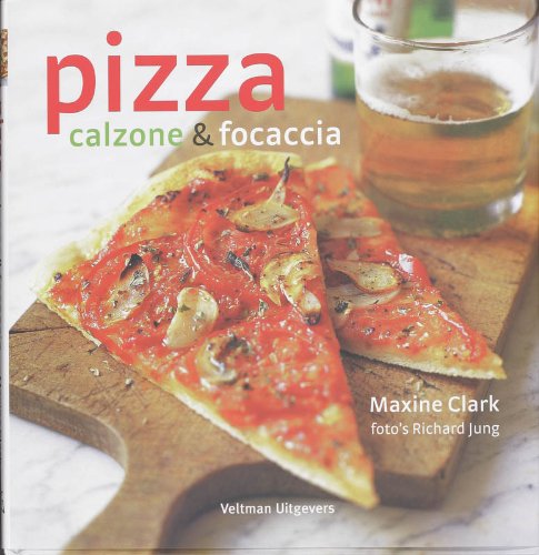 Pizza: calzone & focaccia