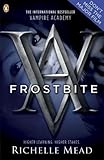 [Frostbite] [by: Richelle Mead]