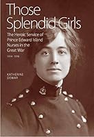 Those Splendid Girls 0919013805 Book Cover