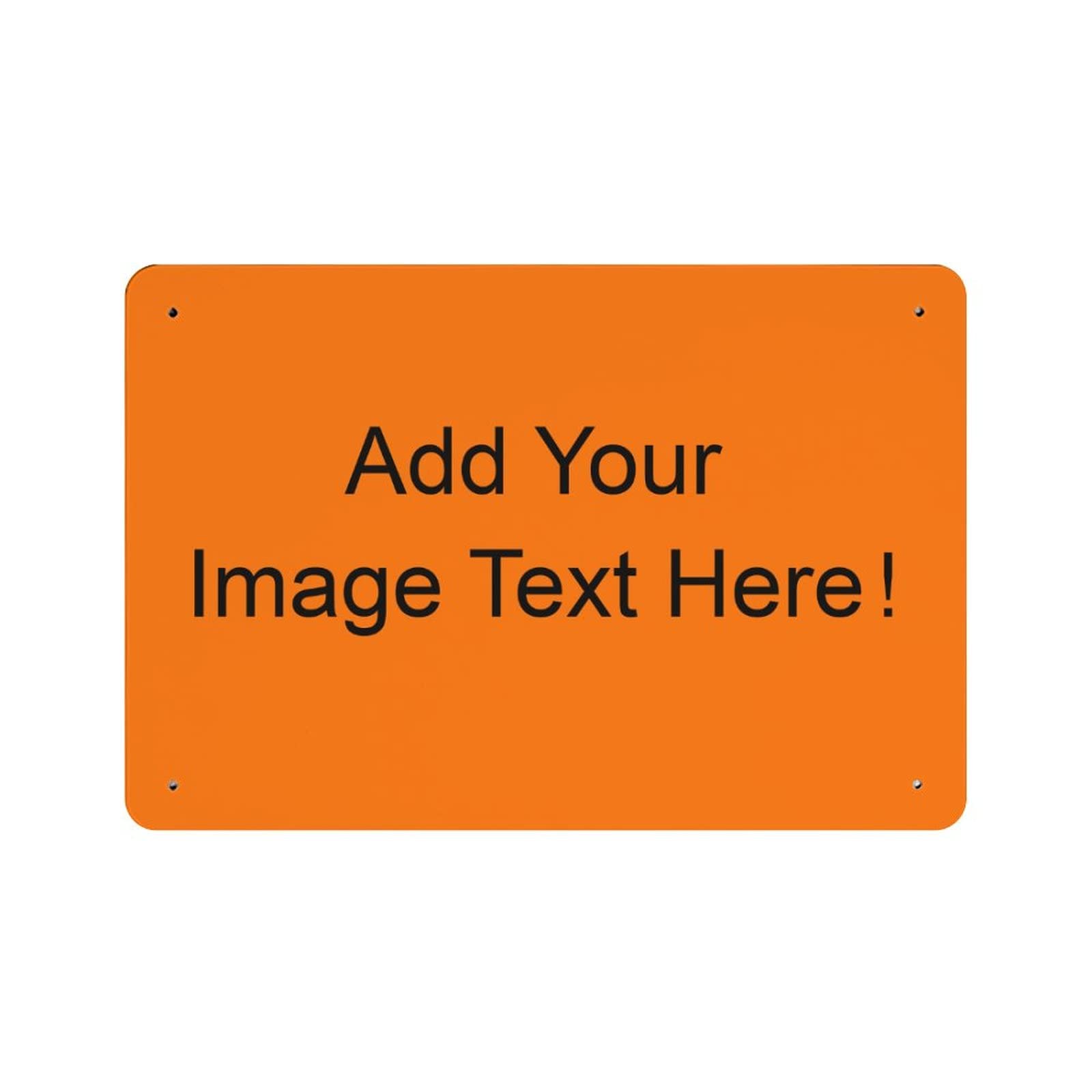 Custom Tin Sign, Metal Sign With Your Personalised Image/Text Art Wall Decor for Family Man Cave Outdoor Indoor