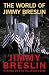 The World of Jimmy Breslin