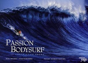 Download Passion bodysurf : Le corps et la vague PDF