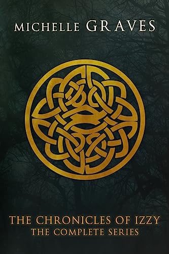 The Chronicles of Izzy: The Complete Series