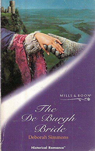 The De Burgh Bride (Historical Romance) 0263827402 Book Cover
