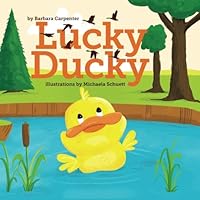 Lucky Ducky 0996611509 Book Cover