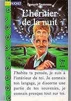 L'Héritier de la nuit 2092831674 Book Cover