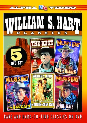 William S. Hart Classics: The Ruse (1915) / Hell's Hinges (1916) / The Toll Gate (1920) / The Bargain (1914) / The Return Of Draw Egan (1916) William S. Hart Classics: The Ruse (1915) / Hell's Hinges (1916) / The Toll Gate (1920) / The Bargain (1914) / The Return Of Draw Egan (1916)