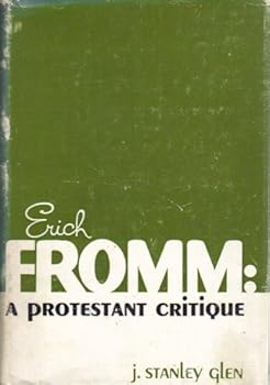 Hardcover Erich Fromm: A Protestant Critique Book