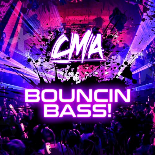 Page de couverture de Bouncin' Bass Mixed By CMA