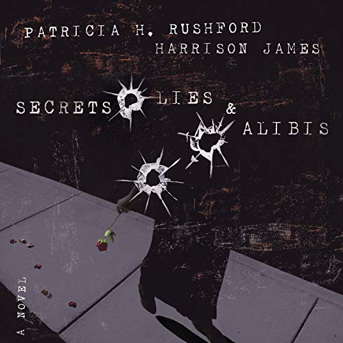 Cover art for Secrets, Lies and Alibis