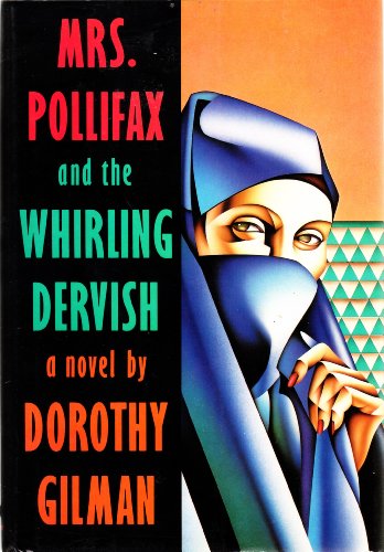 Mrs. Pollifax and the Whirling Dervish B001OTELZ6 Book Cover