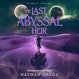 The Last Abyssal Heir: First Steps cover art