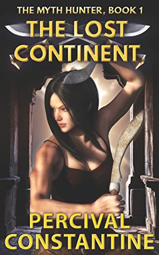The Lost Continent (The Myth Hunter)