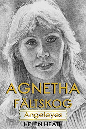 Agnetha Fältskog - Angeleyes