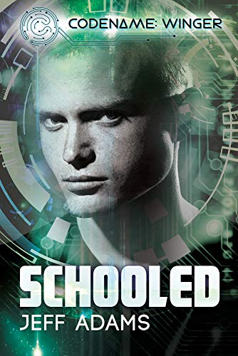 Schooled (Codename: Winger, 2) view 2