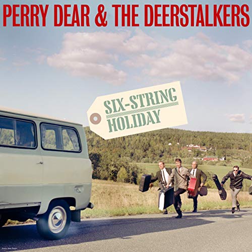 Album Art for Six String Holiday by Dear, Perry & the Deerstalkers