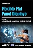 Flexible Flat Panel Displays (Wiley Series in Display Technology)