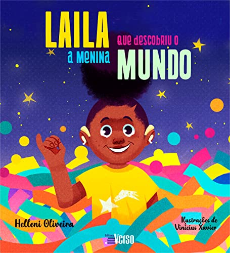 Laila, a menina que descobriu o mundo