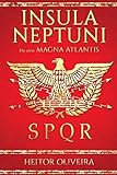 INSULA NEPTUNI da série MAGNA ATLANTIS por Heitor Oliveira (Portuguese Edition)