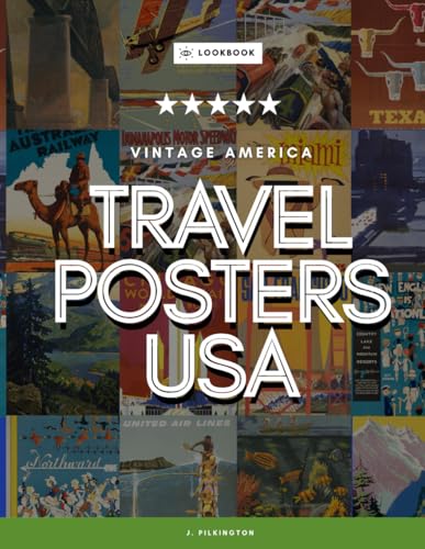 Travel Posters USA: A Book of Vintage American Ad Art image 2