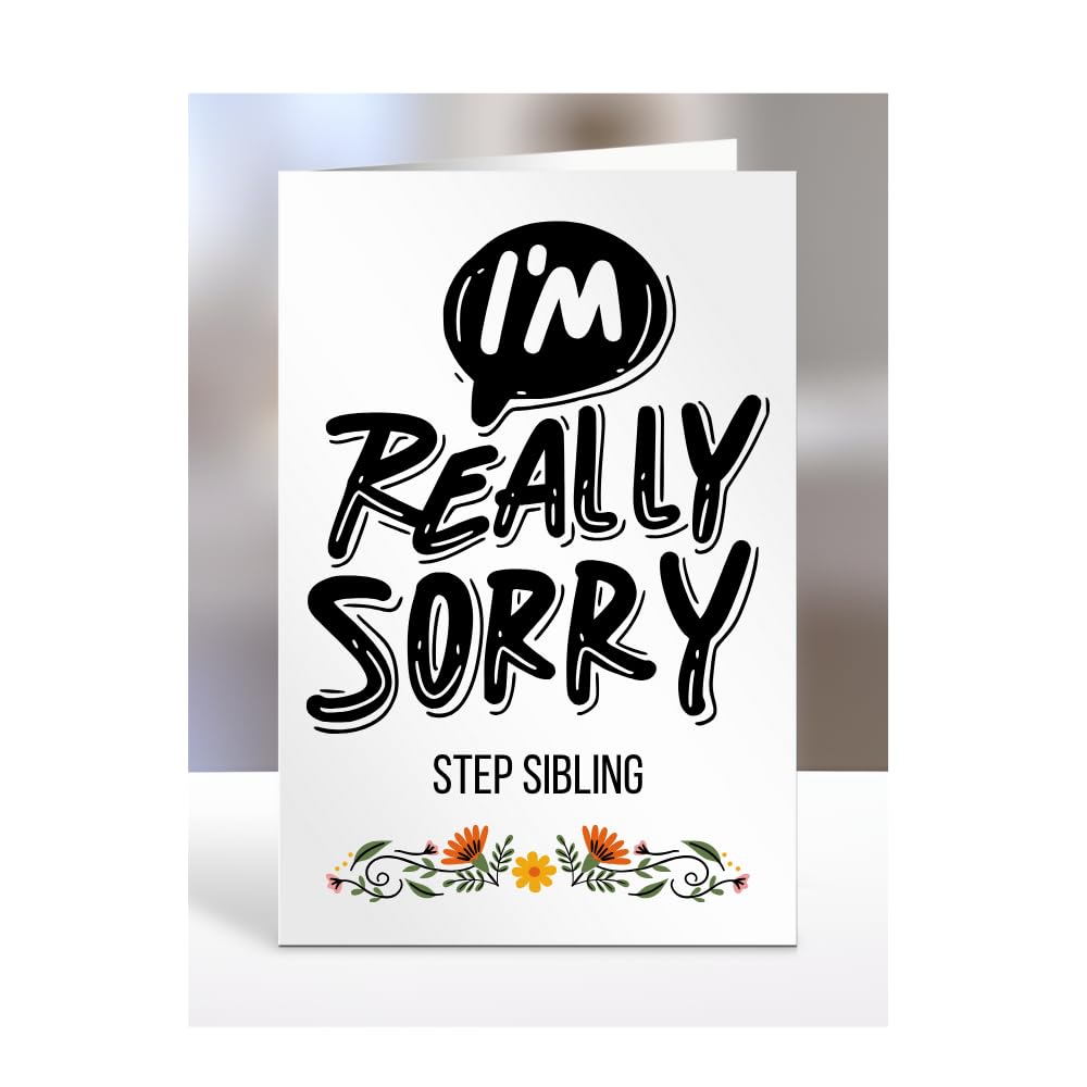 Sorry Card for Step Sibling, Gifts for Men or Women, Her or Him, Presents for Christmas, I'm really sorry, Apology, I am, A5-249