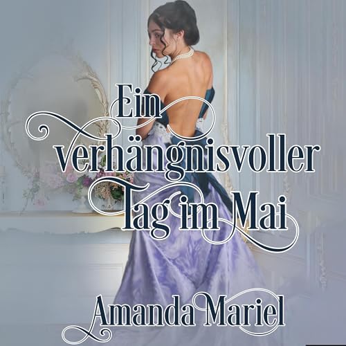 Couverture de Ein verh&auml;ngnisvoller Tag im Mai