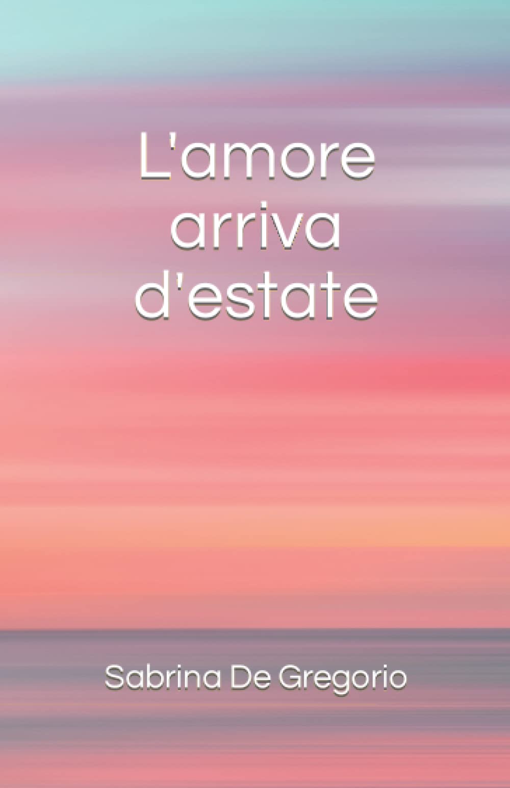 L'amore arriva d'estate
