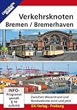  Verkehrsknoten Bremen/Bremerhaven