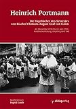  Heinrich Portmann: Die Tagebücher des Sekretärs von Bischof Clemens August Graf von Galen - 23. Dezember 1945 bis 12. Juni 1946. Kardinalserhebung, Empfang und Tod