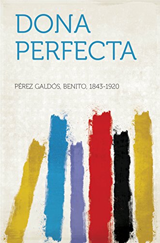 Dona Perfecta (English Edition) PDF Ebook En Ligne