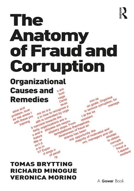 Buy The Anatomy of Fraud and Corruption: Organizational Causes and Remedies — BookShops.in