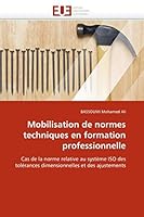 Mobilisation de Normes Techniques En Formation Professionnelle 6131528616 Book Cover
