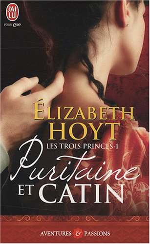 LES TROIS PRINCES - PURITAINE ET CATIN T1 (1) [French] 2290009768 Book Cover