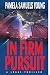 In Firm Pursuit (Vernetta Henderson Series No. 2)
