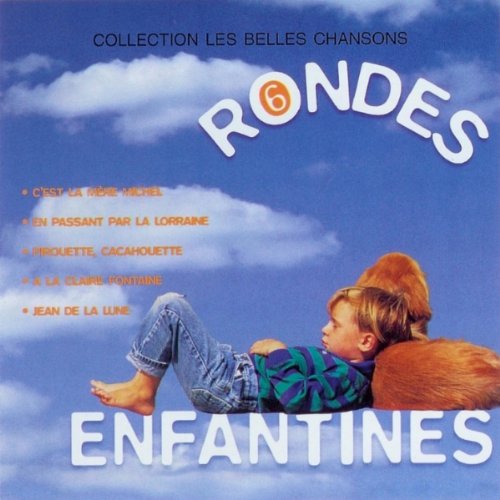 Rondes Enfantines 6 [Audio CD]
