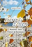  Herbstzeiten: Raketen, Täter, Policen & Mandanten