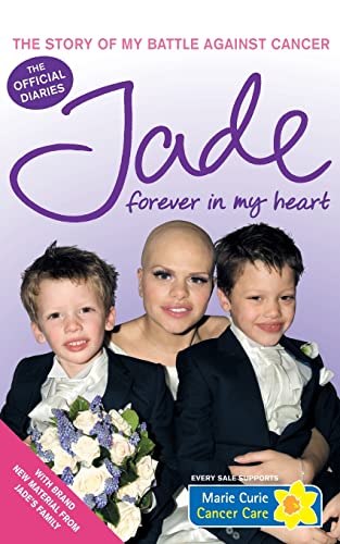 Forever in My Heart: The Story of My Battle Against Cancer