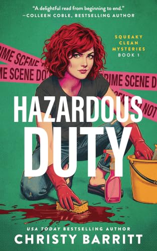 Hazardous Duty: Squeaky Clean Mysteries, Book...
