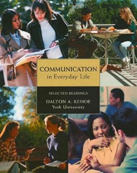 Unknown Binding Communication in Everyday Life - Selected Readings Book