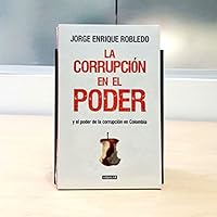 CORRUPCION EN EL PODER, LA 9588912938 Book Cover