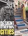 Design with the Other 90%: Cities