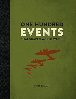 Paperback One Hundred Events That Shaped World War II Book