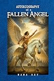  Autobiography of a Fallen Angel