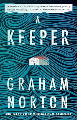 A Keeper: A Novel