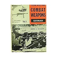 SECOND WORLD WAR COMBAT WEAPONS - GERMAN - VOL. 1 B005MR4IQ8 Book Cover